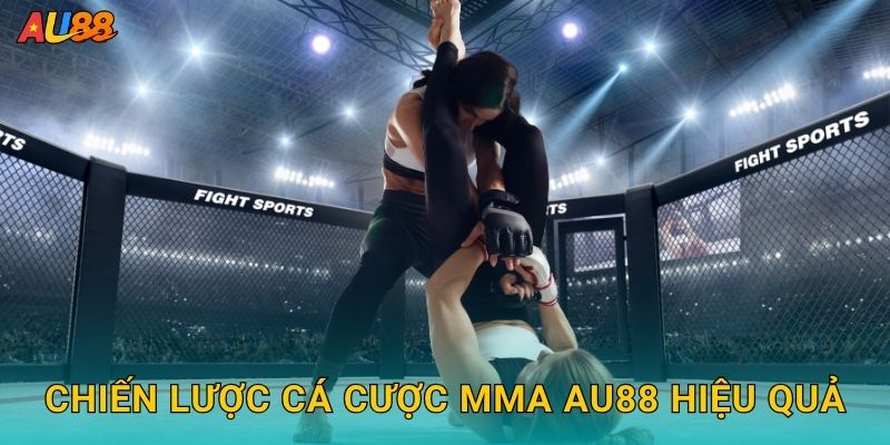 MMA hấp dẫn – Giải trí đỉnh cao cùng sàn cược thể thao Au88 3 Chiến lược cá cược MMA Au88 hiệu quả