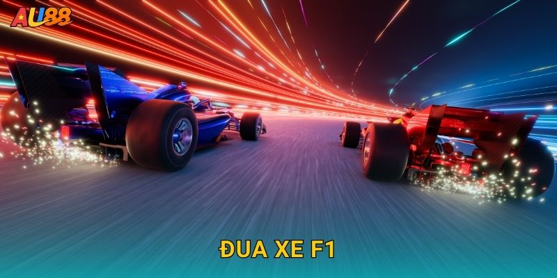 Đua xe F1 tốc độ – Cảm giác mạnh cùng sàn thể thao Au88