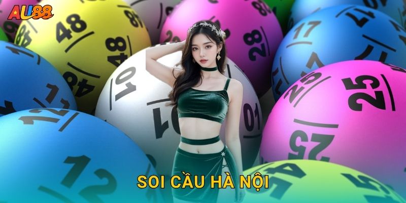 Soi cầu Hà Nội chi tiết – Cập nhật nhanh kết quả chuẩn tại Au88 10 Soi cầu Hà Nội chi tiết – Cập nhật nhanh kết quả chuẩn tại Au88